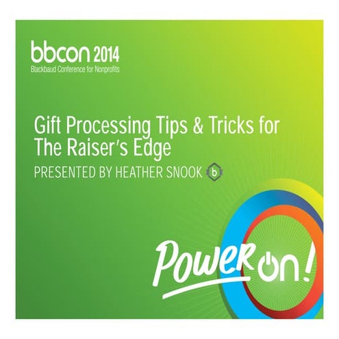 Mastering Gift Processing in The Raiser's Edge