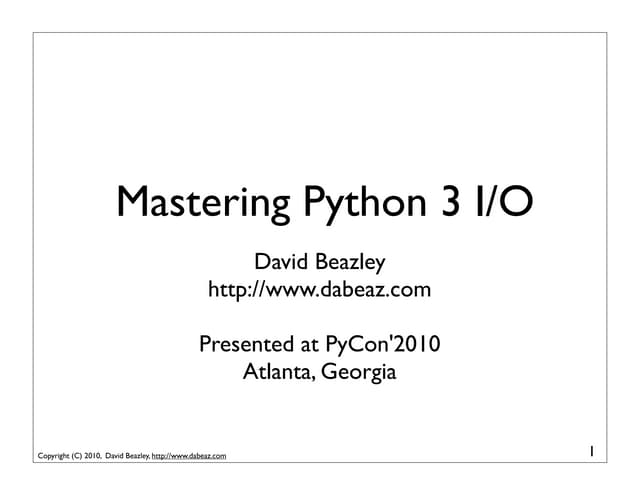 Mastering Python 3 I/O | PPT