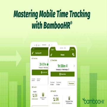 Mastering Mobile Time Tracking with BambooHR