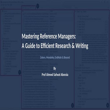 Mastering Reference Managers_ A Guide to Efficient Research & Writing.pptx