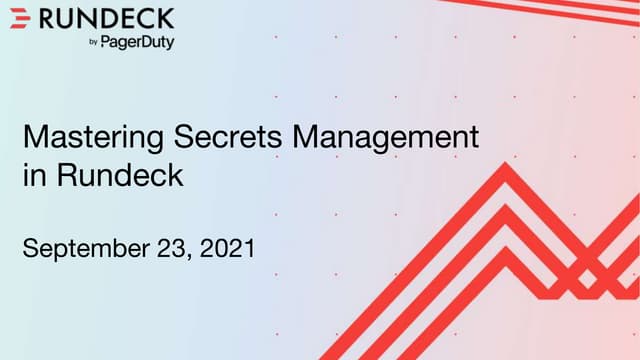 Mastering Secrets Management in Rundeck