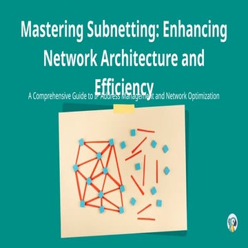 Mastering Subnetting: Advanced IP Address Management and Network ...