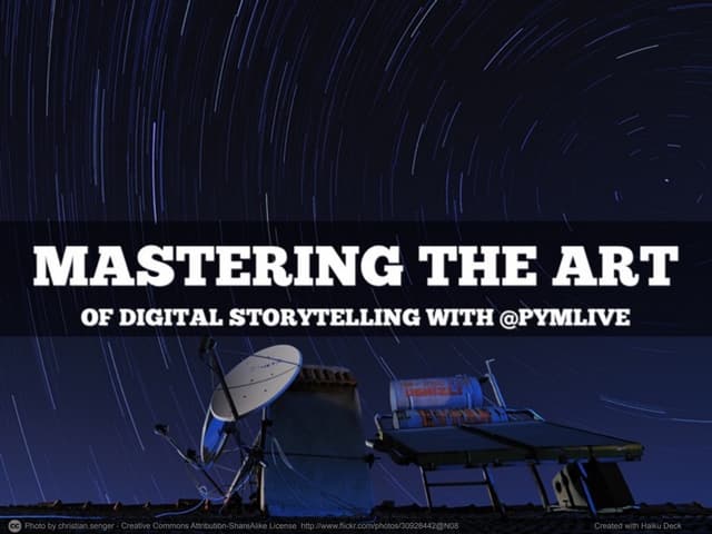 Mastering the Art of Digital Storyt...