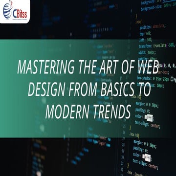 Mastering the Art of Web  Design From Basics to Modern Trends .
