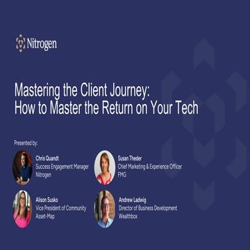 Mastering the Client Journey: How to Maximize the Return on Your Tech