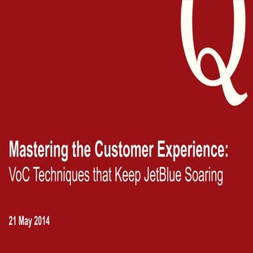 Mastering the Customer Experience: VoC Techniques that Keep JetBlue Soaring