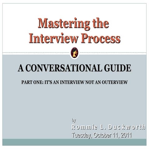 Mastering the interview process