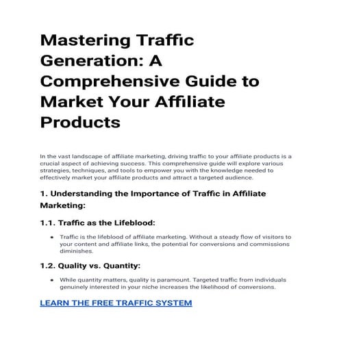 Mastering Traffic Generation_ A Comprehensive Guide to Market Your Affiliate ...