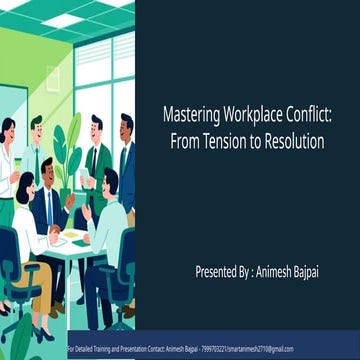 Mastering Workplace Conflict: From Tension to Resolution.pptx