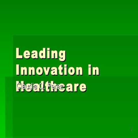 Leading Innovation in Healthcare