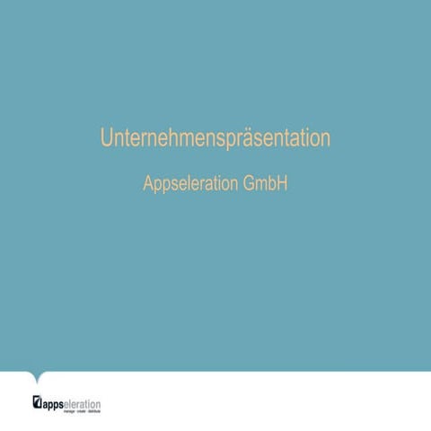 Appseleration Unternehmenspräsentation