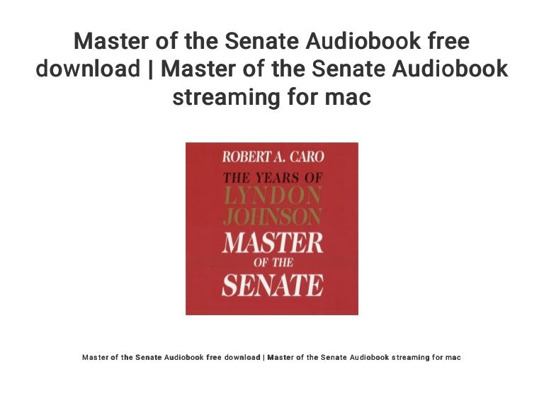 master of the senate master of the senate