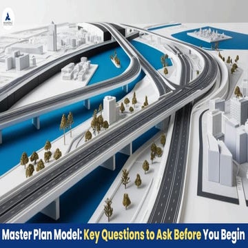 Master Plan Model Key Questions to Ask Before You Begin