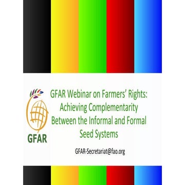 Farmers’ Rights: Achieving Complementarity Between the Informal and Formal Se...