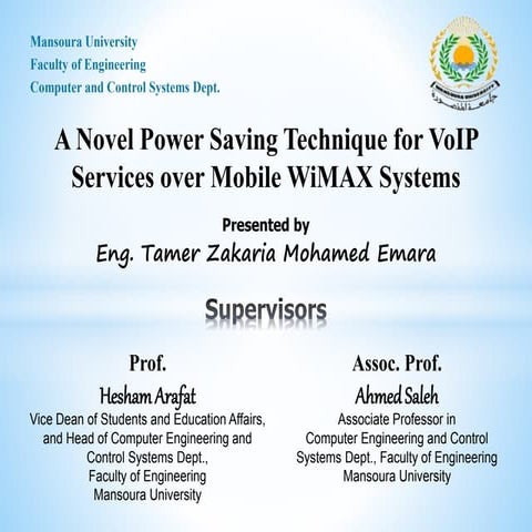 A Novel Power Saving Technique for VoIP Services over Mobile WiMAX Systems