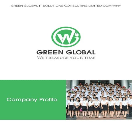 [Profile Company] - Green Global IT Solutions Consulting Limited Company