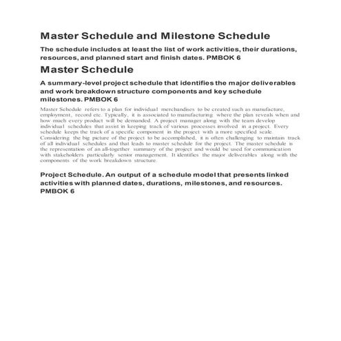 Master schedule and milestone schedule
