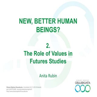 New, Better Human Beings? The Role ...