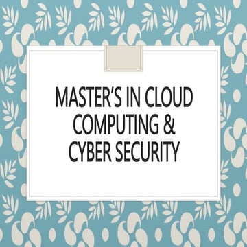 Master’s in Cloud Computing & Cyber Security