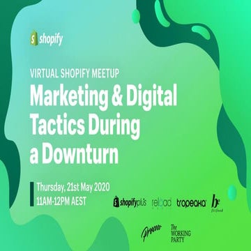 Virtual Shopify Meetup - May 2020