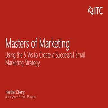 Using the 5 Ws to Create a Successful Email Marketing Strategy