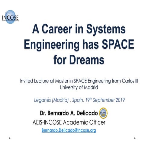A Career in Systems Engineering has SPACE for Dreams