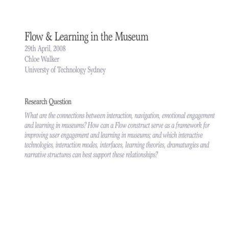 Flow & Museum Learning - Masters of Design Progress Presentation
