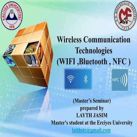 Wireless Communication Technologies (WIFI ,Bluetooth , NFC )