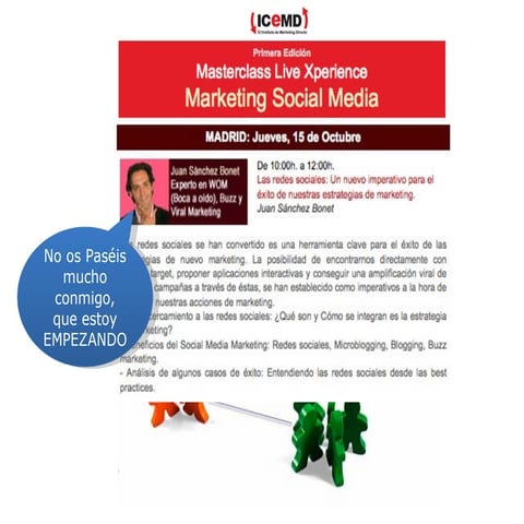 Social media marketing MasterClass ICEMD  juanmarketing