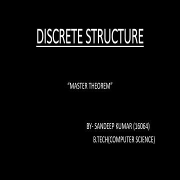 Master theorem in discrete structure | PPTX