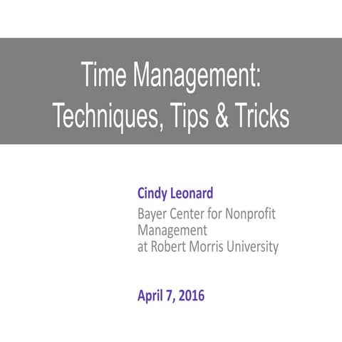 Time Management: Techniques, Tips & Tricks