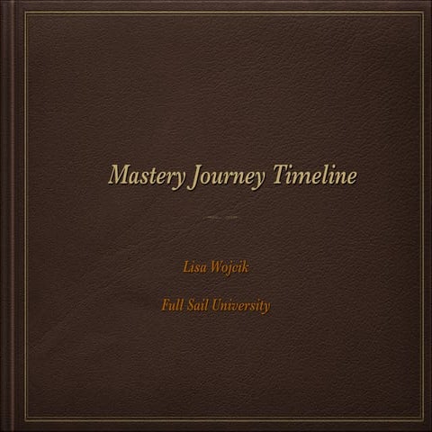 Mastery journey time line