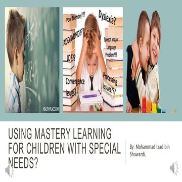 Mastery learning for children with special needs