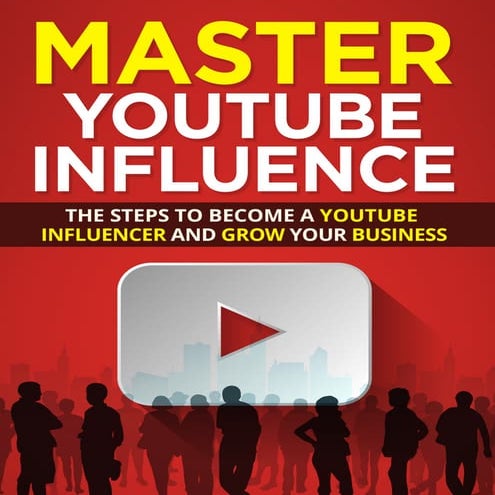 Master YouTube Influence.pdf