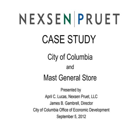 City of Columbia and Mast General Store Case Study