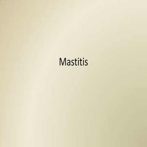 Mastitis