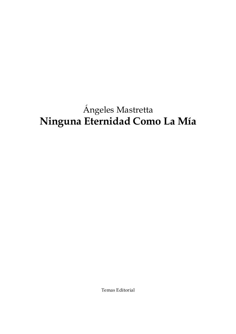 Ninguna Eternidad Como La Mia