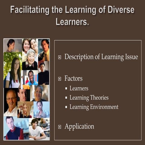 Facilitating the Learning of Diverse Students