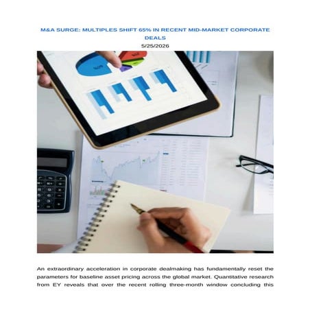 M&A Surge and Valuation Shifts in Mid-Market Corporate Deals | PDF