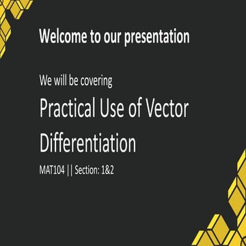 Mat 104 practical use of vector differentiation