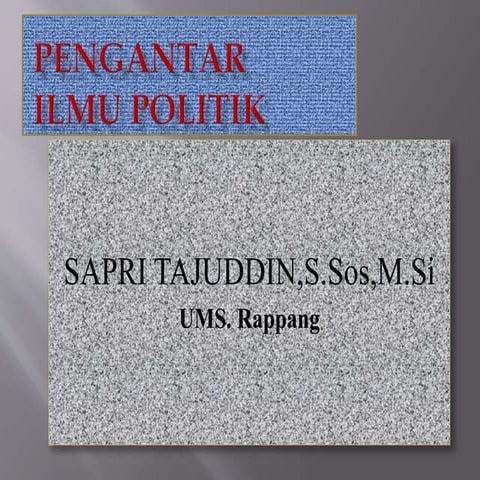 Mata Kuliah pengantar ilmu politik.pptx