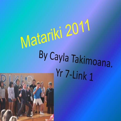 Matariki 2011.pp.pptx cayla