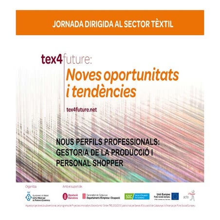 Nous perfils professionals: Gestor/a de la producció i personal shopper - Daleph