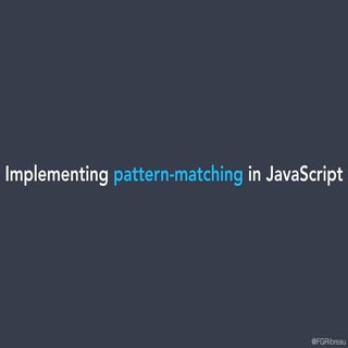 Implementing pattern-matching in Ja...