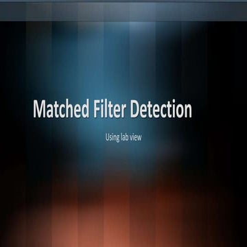 Matched filter detection