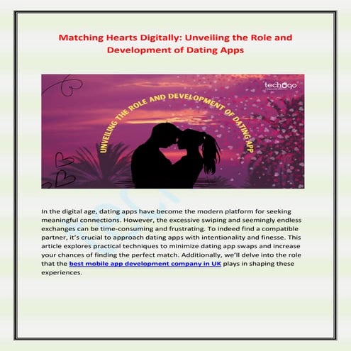 Matching Hearts Digitally Unveiling the Role and Development of Dating Apps