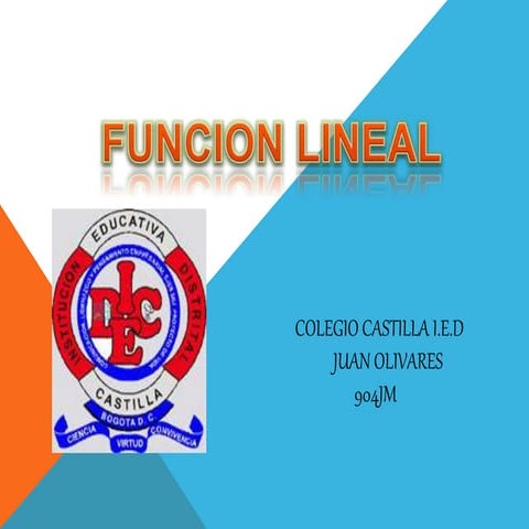 FUNCIÓN LINEAL GRADO NOVENO 