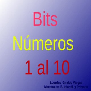 bits matemáticas números del 1 al 10