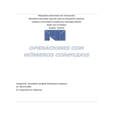 OPERACIONES CON NÚMEROS COMPLEJOS