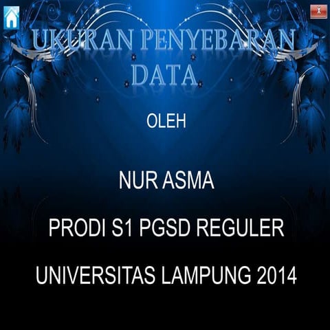 UKURAN PENYEBARAN DATA
